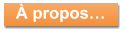 À propos…